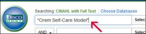 Screenshot of CINAHL with "Orem Self-Care Model" in the first text box.